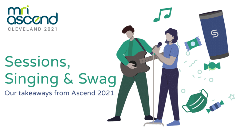 Text reading "Sessions, singing and swag: our takeaways from Ascend 2021"