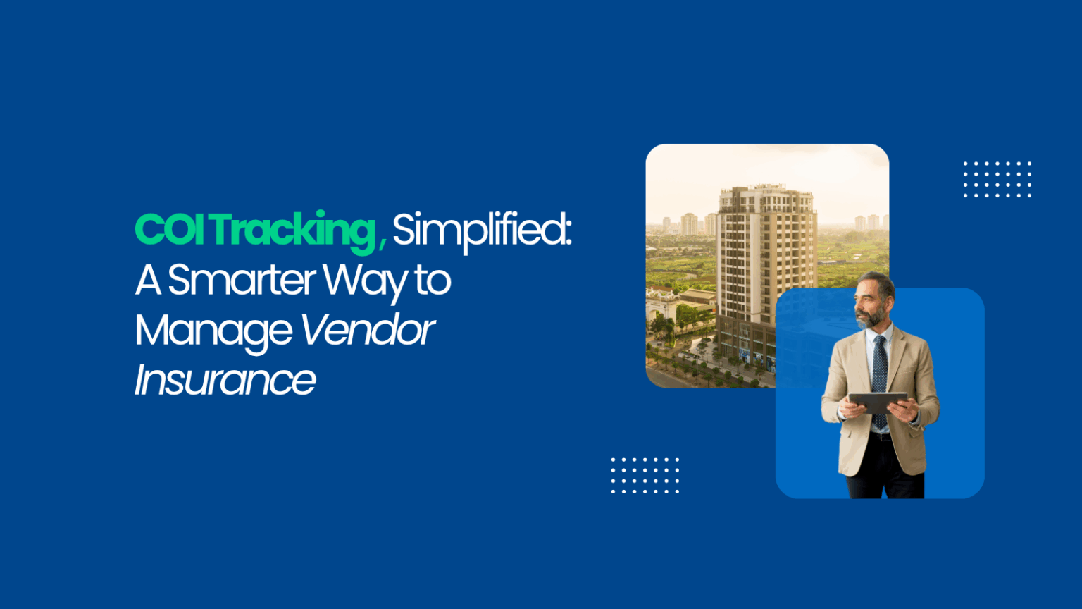 automated COI tracking for property management
