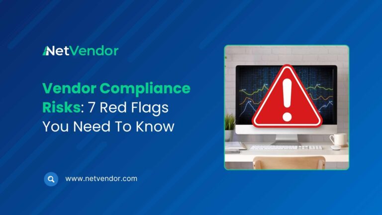 Vendor Compliance Risks 7 Red Flags You Need To Know 169.2
