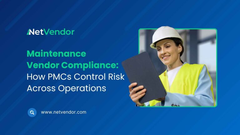 Maintenance Vendor Compliance: How PMCs Control Risk Across Operations